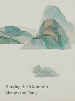 cover image of Burying the Mountain